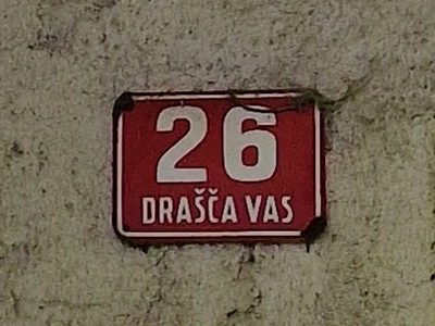 Hišna številka Drašča vas 26 / House number Drašča vas 26